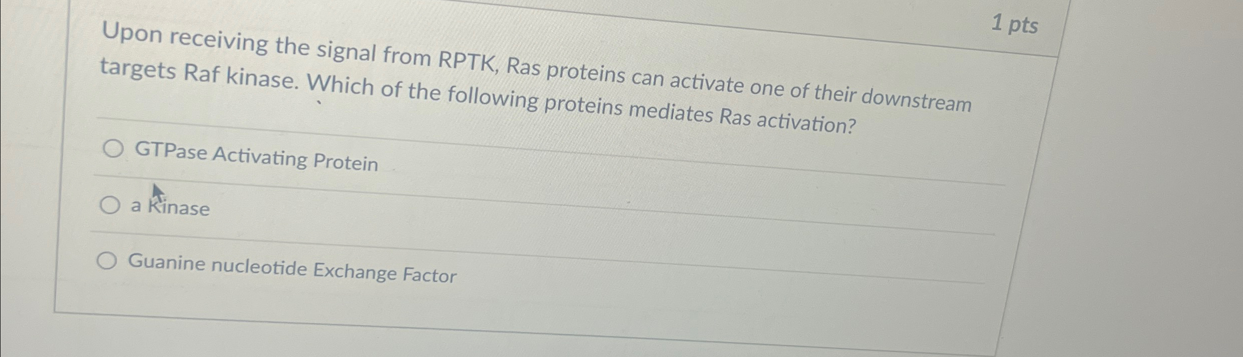Solved 1ptsUpon receiving the signal from RPTK, ﻿Ras | Chegg.com