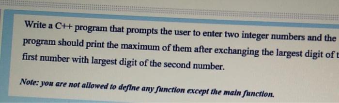 Solved Write a CH program that prompts the user to enter two | Chegg.com