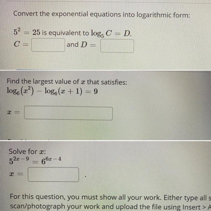 Solved Convert the exponential equations into logarithmic | Chegg.com