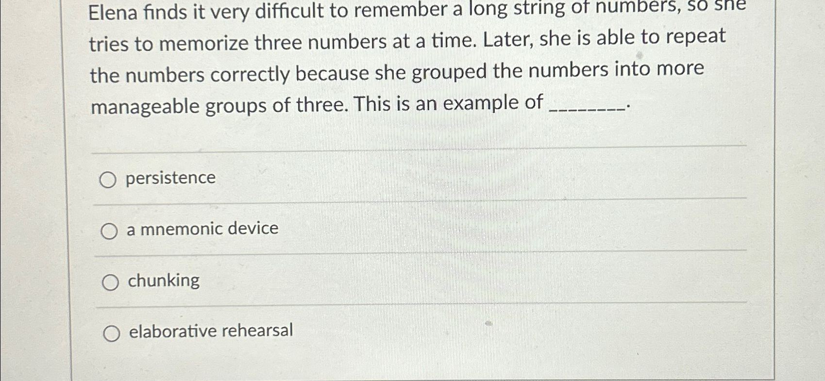 Solved Elena finds it very difficult to remember a long | Chegg.com