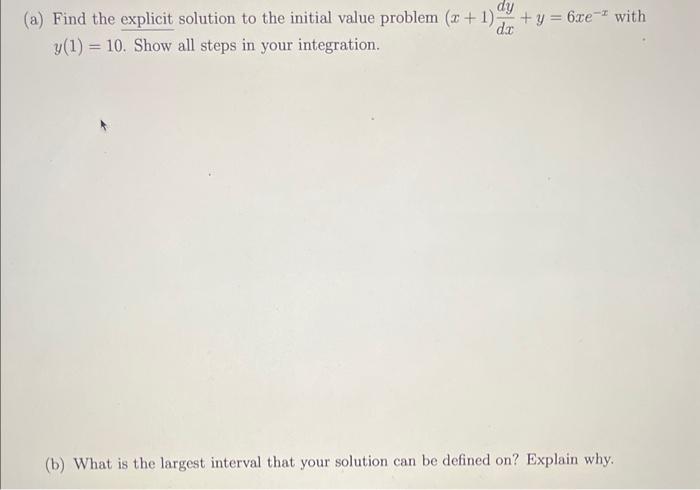 Solved (a) Find the explicit solution to the initial value | Chegg.com
