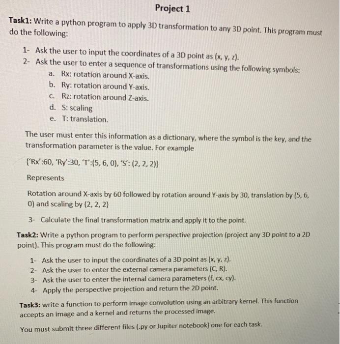 Project 1 Task1: Write a python program to apply 3D | Chegg.com