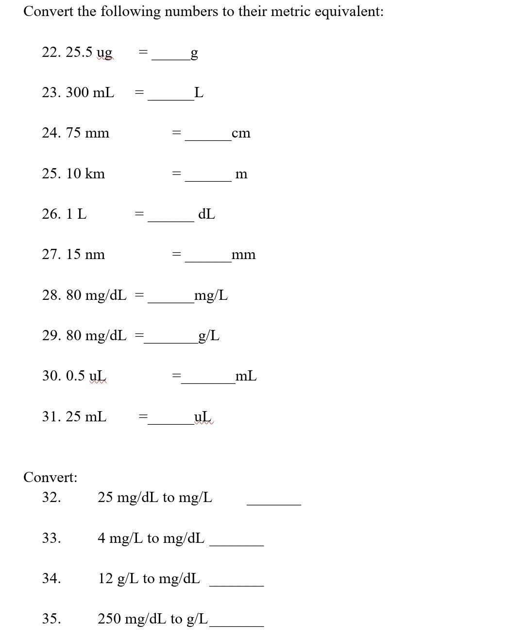 Solved Convert The Following Numbers To Their Metric Chegg Com