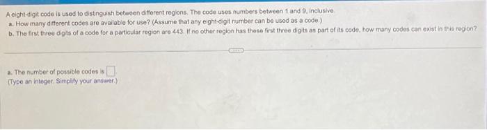 Solved A eight-digit code is used to distinguish between | Chegg.com