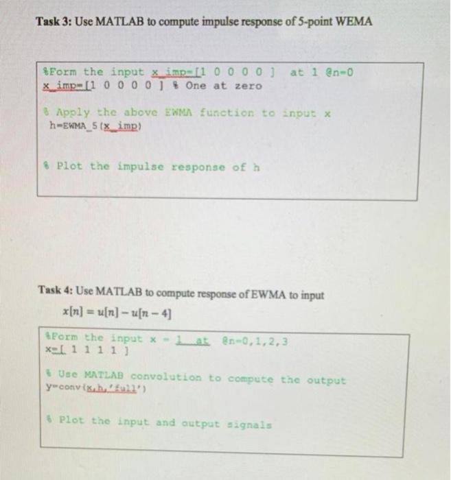 Solved Task 2: Implement MATALB of EWMA_5.m function | Chegg.com
