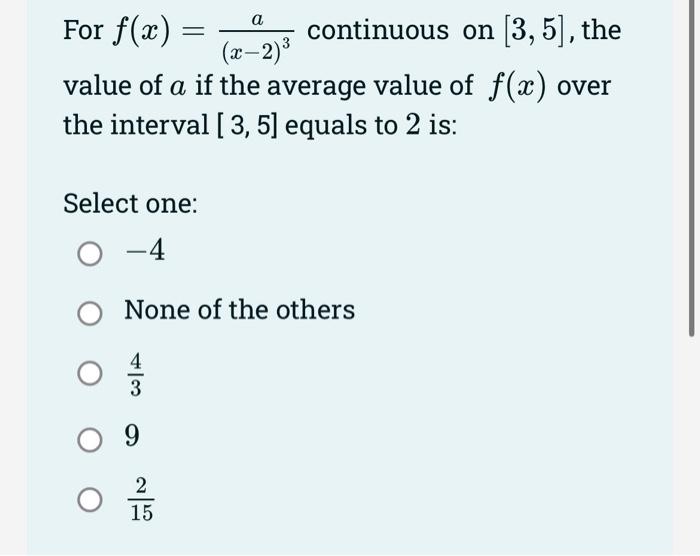 for-f-x-x-2-3a-continuous-on-3-5-the-value-of-a-chegg