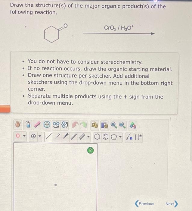 Solved Draw the structure(s) of the major organic product(s)