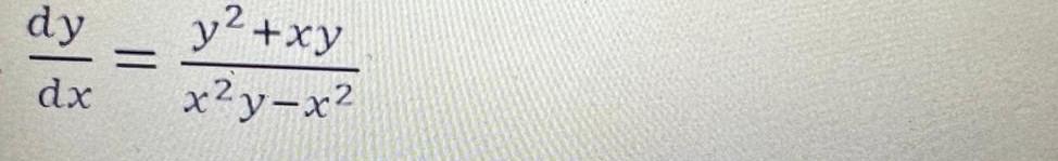 Solved dxdy=x2y−x2y2+xy | Chegg.com