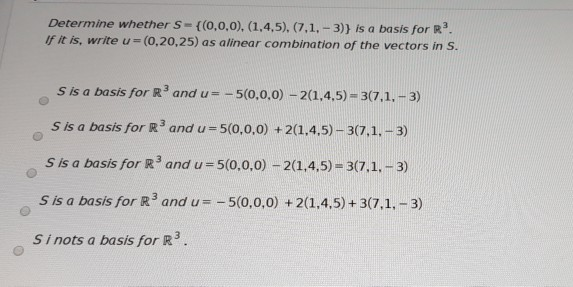 Solved Determine Whether S 0 0 0 1 4 5 7 1 3 I Chegg Com