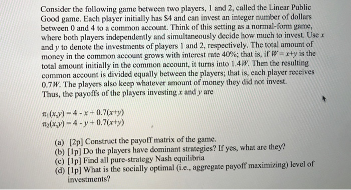 Solved Consider the following game between two players, 1 | Chegg.com