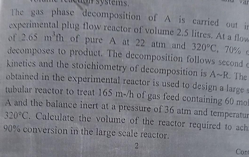 Solved The gas phase decomposition of A is carricd out | Chegg.com
