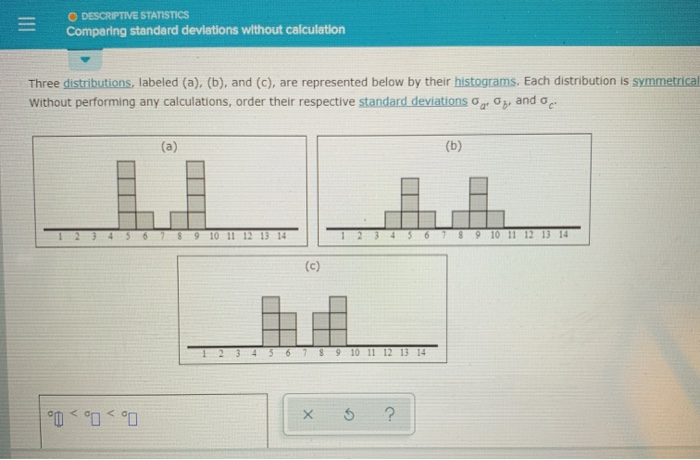 Solved Descriptive Statistics Comparing Standard Deviations 