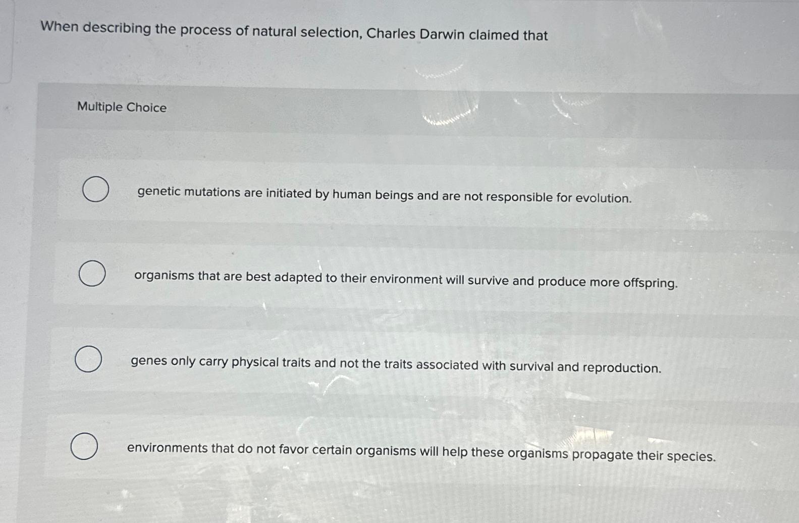 Solved When describing the process of natural selection,