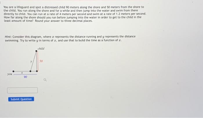 Solved You are a lifeguard and spot a distressed child 90 | Chegg.com