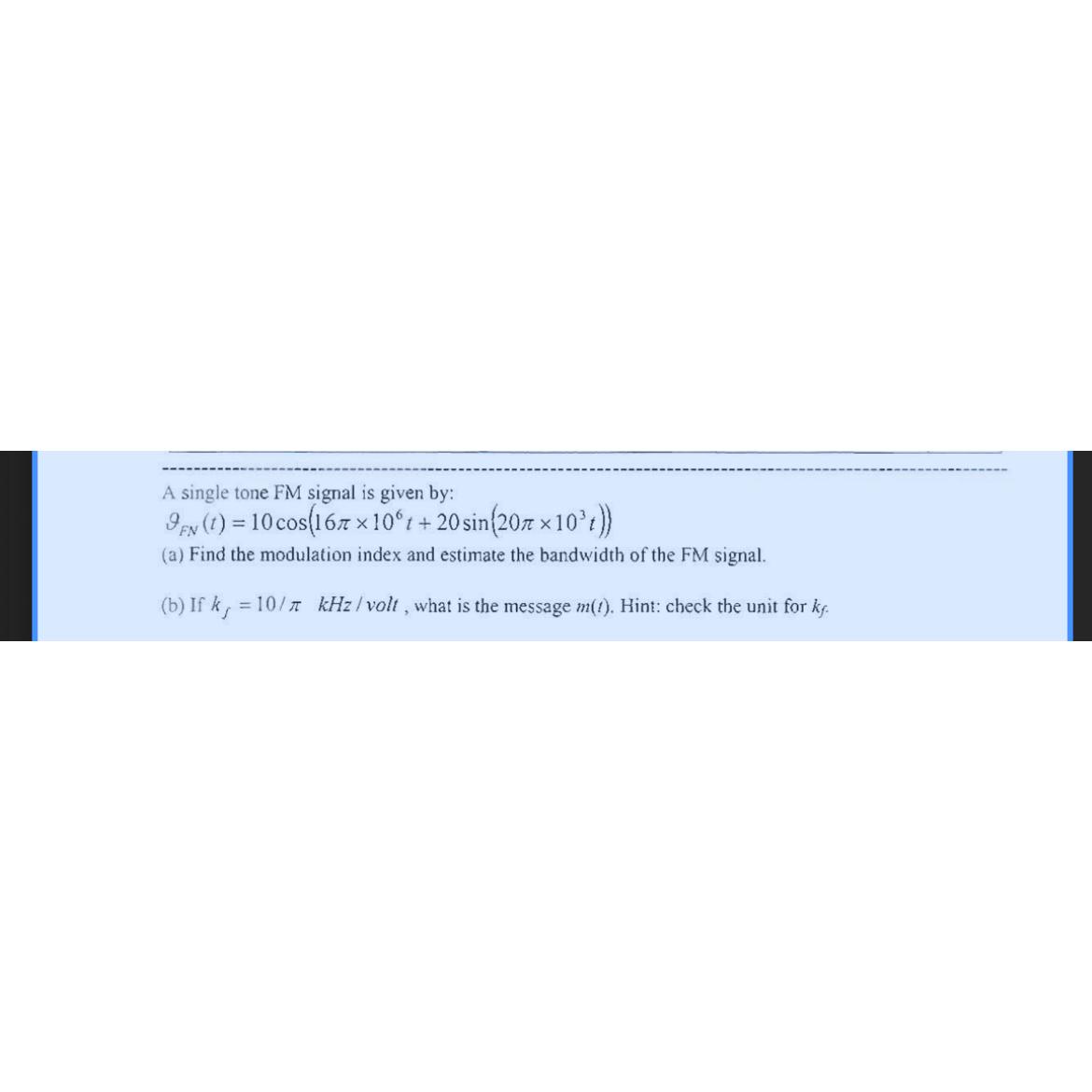 Solved A single tone FM signal is given | Chegg.com