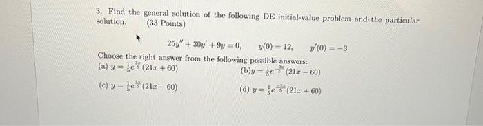 Solved 3. Find the general solution of the following DE | Chegg.com