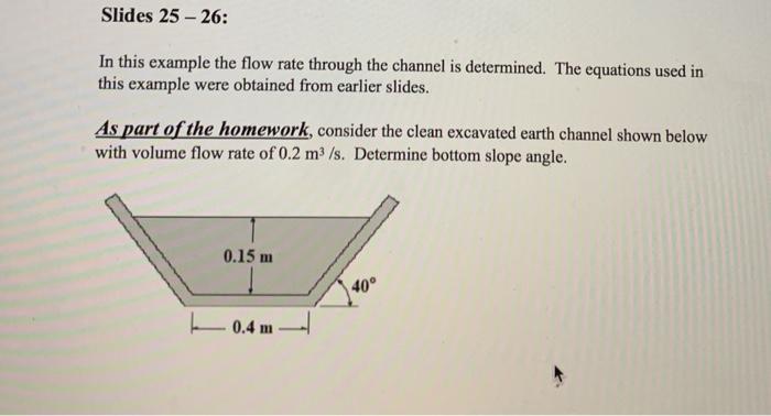 Solved Slides 25 - 26: In this example the flow rate through | Chegg.com