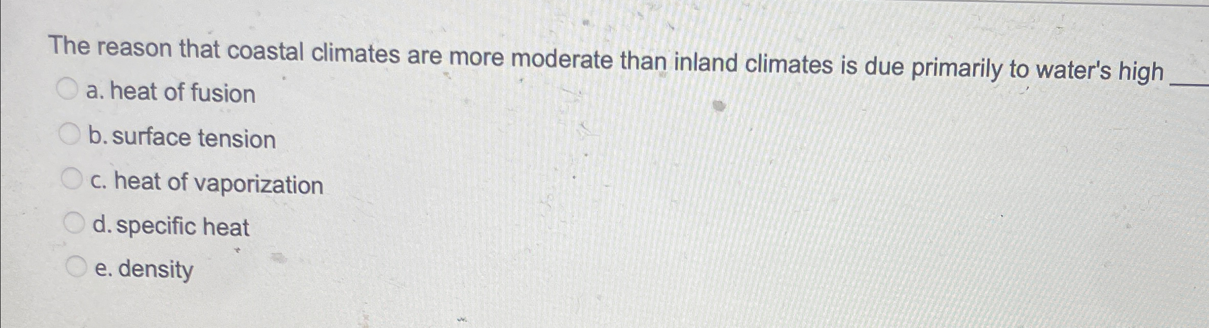 Solved The reason that coastal climates are more moderate