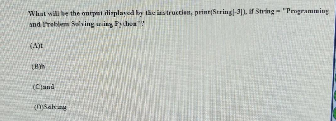 Solved What will be the output displayed by the instruction, | Chegg.com