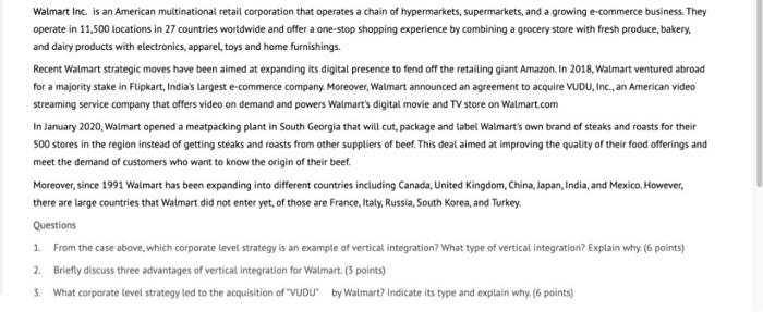 Solved Walmart Inc. is an American multinational retail