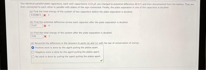 Solved Two identical parallel-plate capacitors, each with | Chegg.com