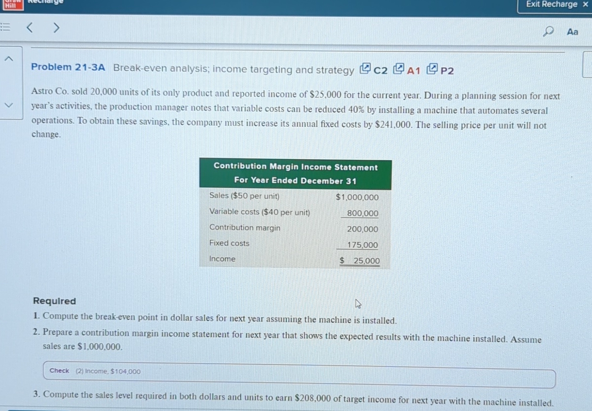 Solved AaProblem 21-3A Break-even analysis; income targeting | Chegg.com