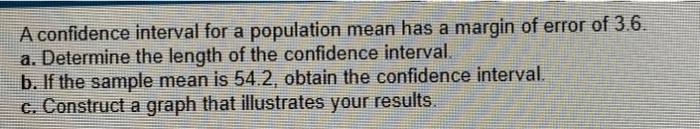 Solved A confidence interval for a population mean has a | Chegg.com