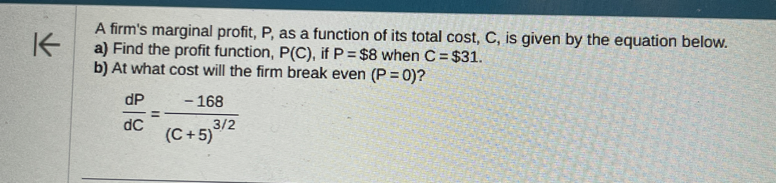 Solved A firm's marginal profit, P , ﻿as a function of its | Chegg.com