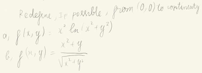 2 a Rederne, If possible from (0,0) to conteneuty if (x,y) = x ln x + y ) x + y V x² + y 2 b b fl,g) 요 제