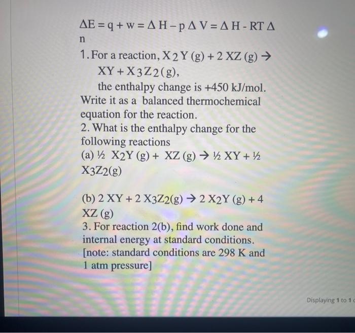 Solved 2 What Is The Enthalpy Change For The Following R Chegg Com