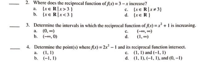 Solved - a. 2. Where does the reciprocal function of f(x) = | Chegg.com