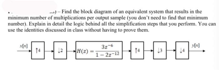 Solved ..s) - Find the block diagram of an equivalent system | Chegg.com
