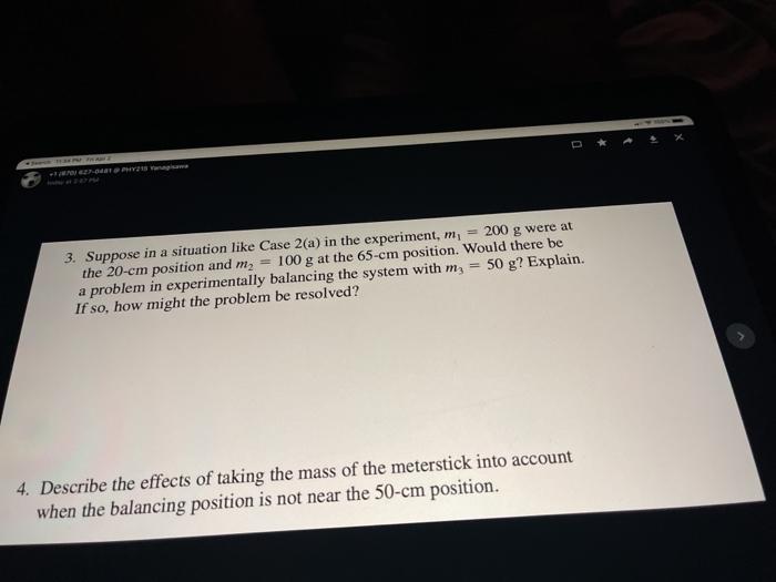 Solved 1. Was the center of gravity of the meterstick