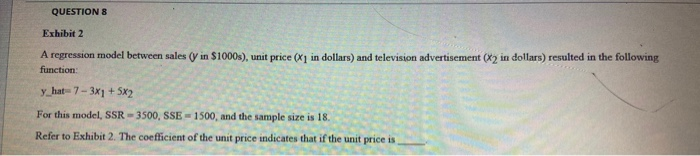 Solved QUESTIONS Exhibit 2 A regression model between sales | Chegg.com