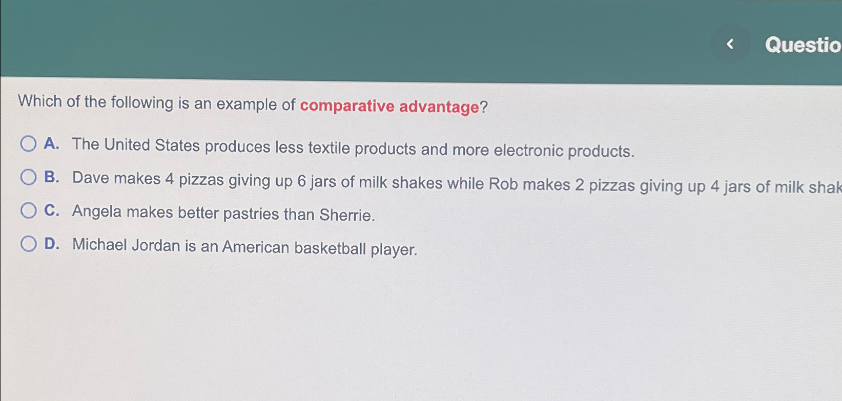 Solved QuestioWhich of the following is an example of | Chegg.com