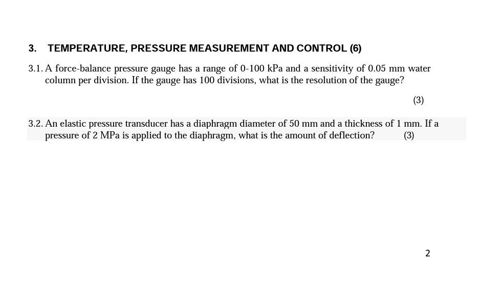 Solved 3. TEMPERATURE, PRESSURE MEASUREMENT AND CONTROL (6) | Chegg.com