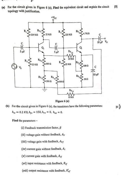 (a) For the circuit given in Figure 6 (a), Find the | Chegg.com