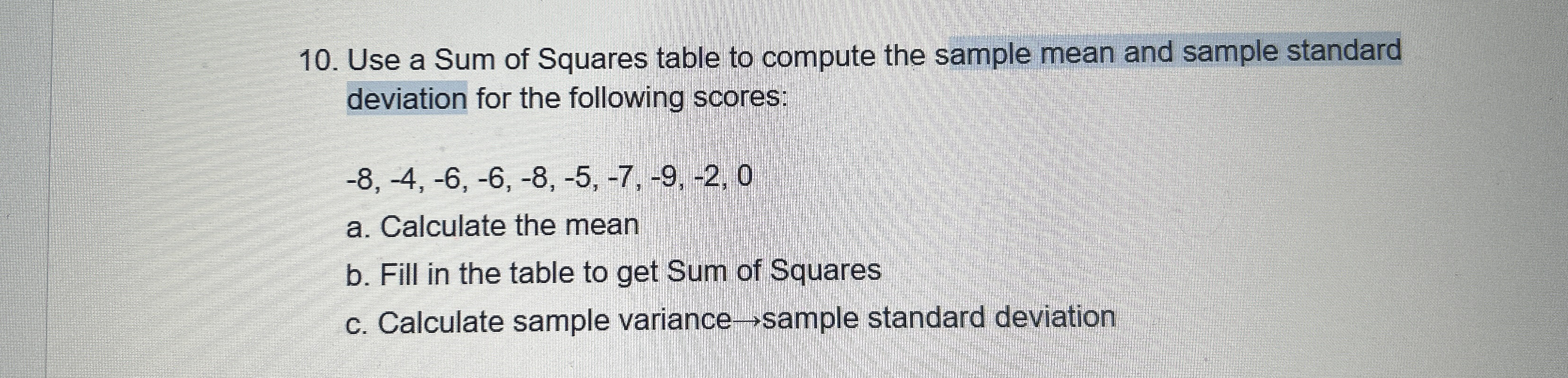 Solved Use a Sum of Squares table to compute the sample mean | Chegg.com