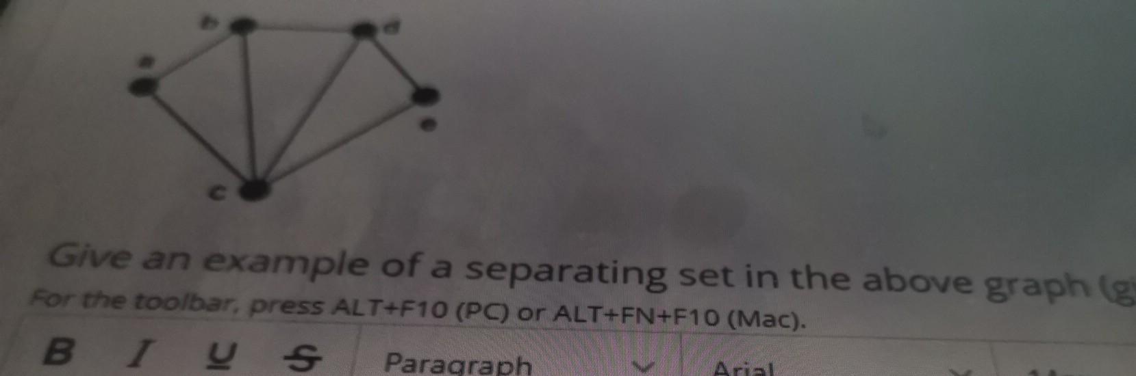 Solved Give an example of a separating set in the above | Chegg.com