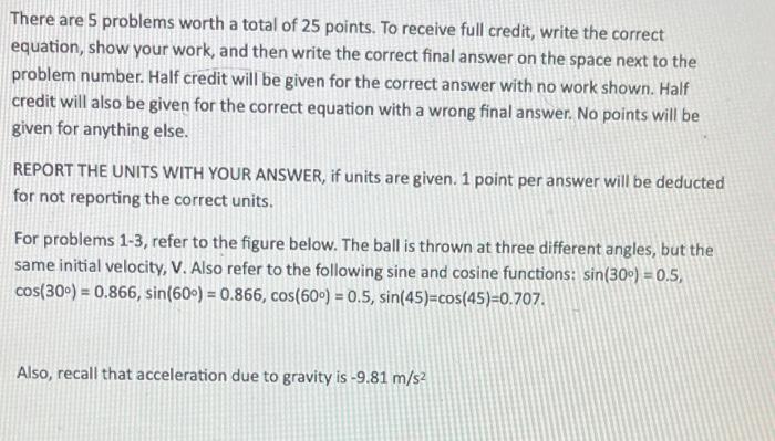 Solved There are 5 problems worth a total of 25 points. To | Chegg.com
