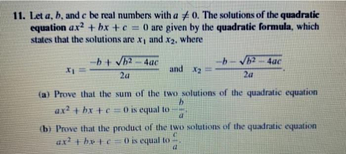 Solved 11. Let A, B, And C Be Real Numbers With A +0. The | Chegg.com