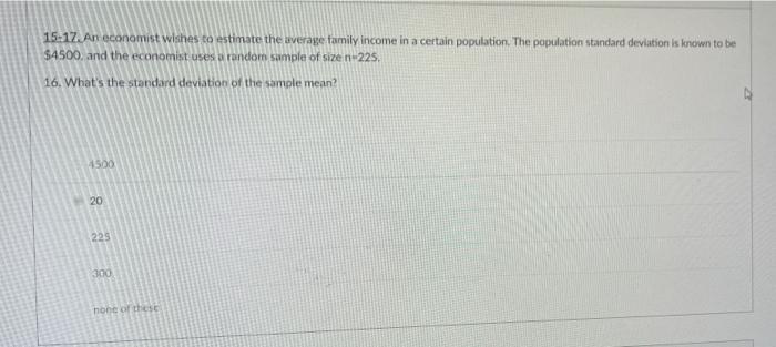 Solved 15-17. An economist wishes to estimate the average | Chegg.com