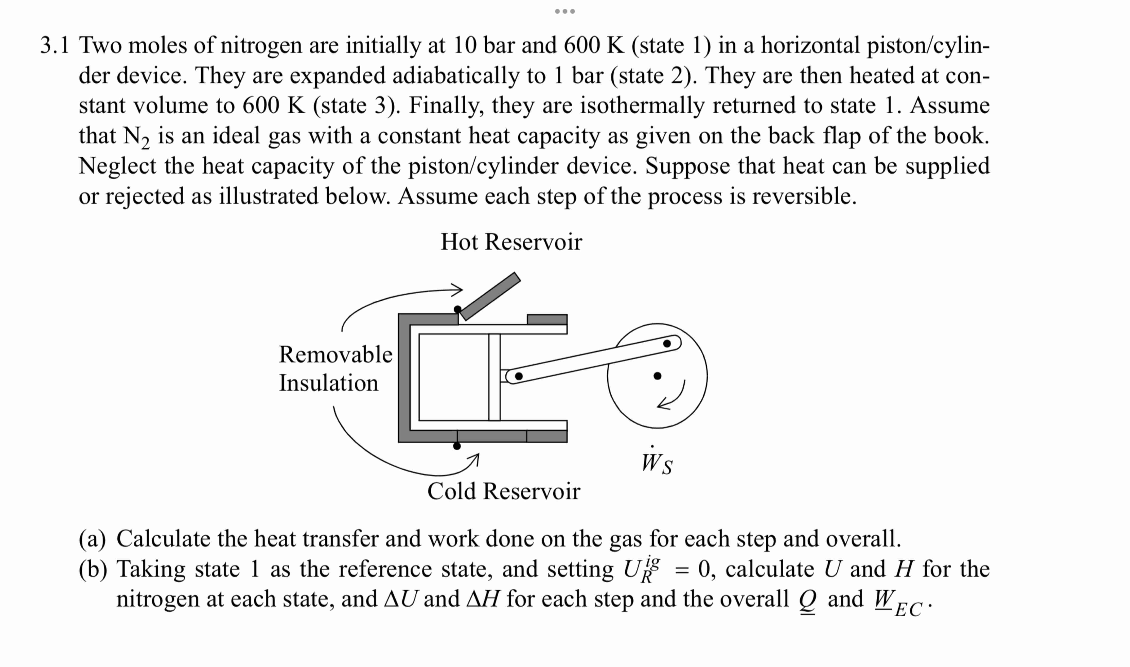 Solved 3.1 ﻿Two moles of nitrogen are initially at 10 ﻿bar | Chegg.com