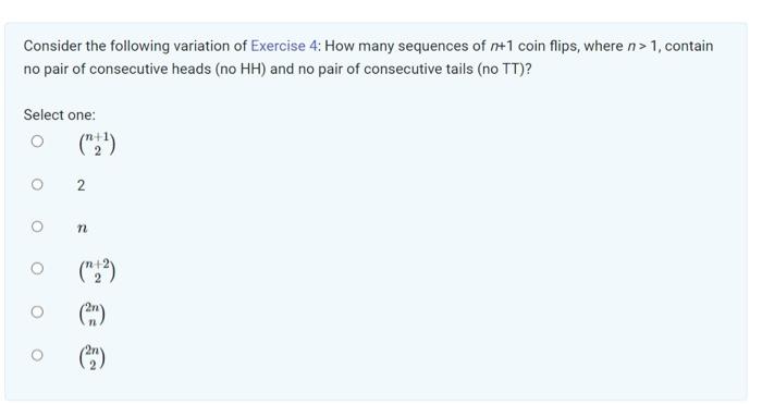 Solved Consider The Following Variation Of Exercise 4: How | Chegg.com