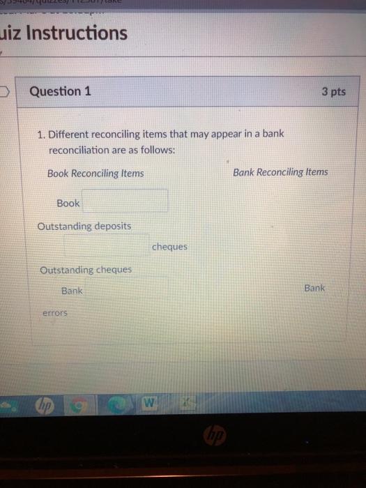 Solved uiz Instructions Question 1 3 pts 1. Different | Chegg.com