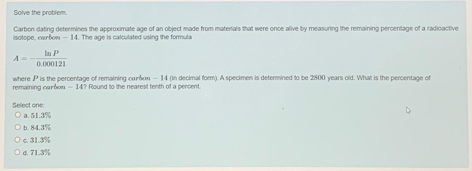 solved-solve-the-problem-carbon-dating-determines-the-chegg