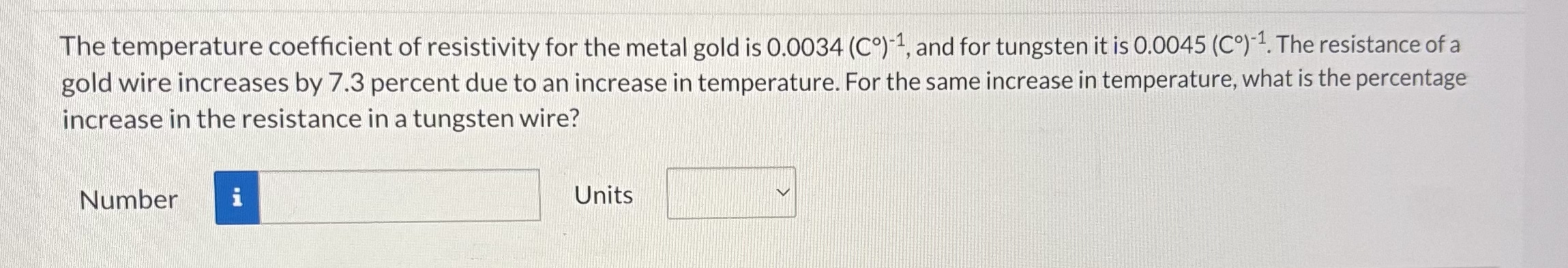 Solved The temperature coefficient of resistivity for the | Chegg.com