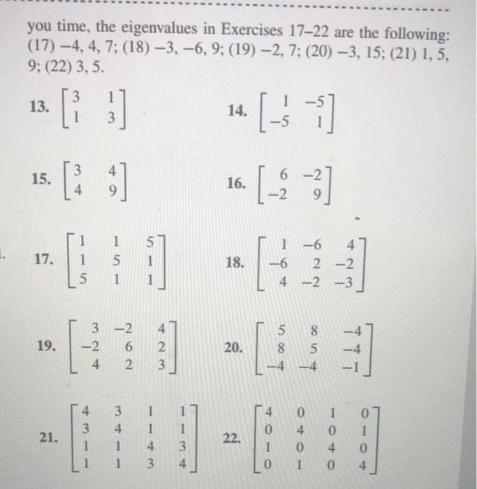 Solved Orthogonally diagonalize the matrices in Exercises