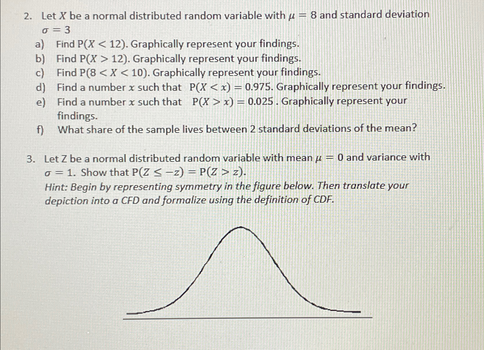 Let x ﻿be a normal distributed random variable with | Chegg.com