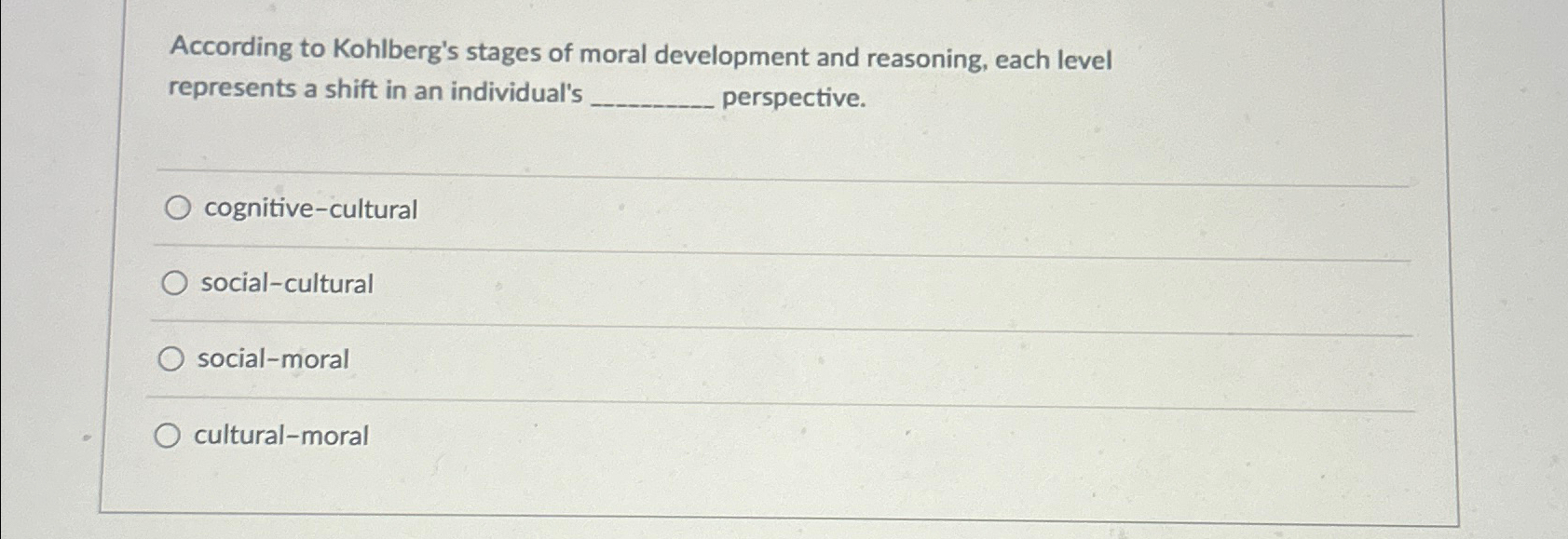 Solved According To Kohlberg's Stages Of Moral Development | Chegg.com